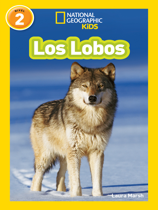 Title details for Los Lobos (Wolves) by Laura Marsh - Available